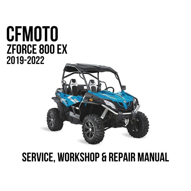 CFMOTO ZFORCE 800 EX 2019-2022 Service, Workshop & Repair Manual showing blue ZFORCE 800 EX UTV