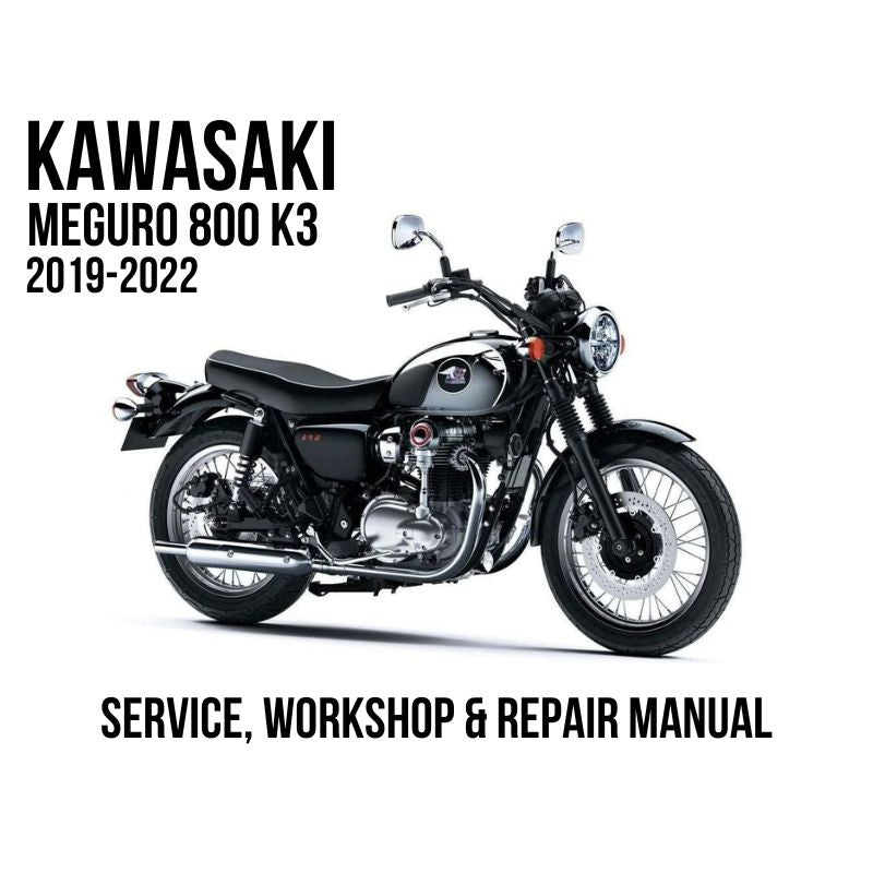 2019-2022 Kawasaki Meguro K3 800 Service, Workshop & Repair Manual
