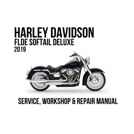 Harley-Davidson FLDE Softail Deluxe 2019 service, workshop, and repair manual cover featuring a side profile of the motorcycle on a white background with black text.
