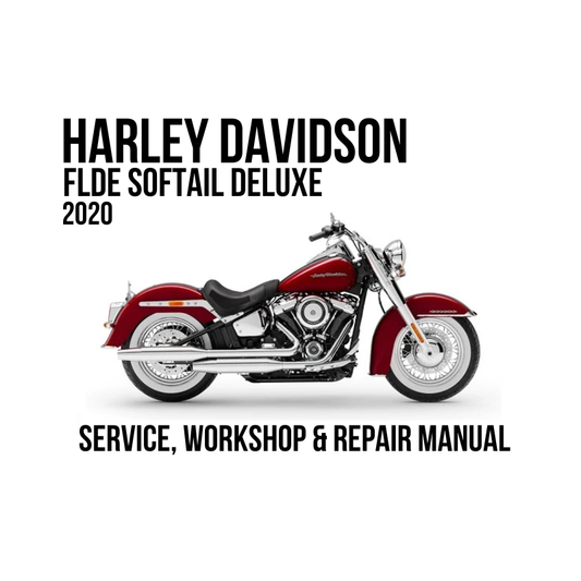 Harley-Davidson FLDE Softail Deluxe 2020 service, workshop & repair manual cover featuring a side profile of a red and chrome motorcycle on a white background with black text.