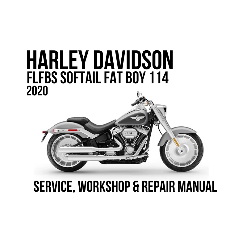 Harley-Davidson FLFBS Softail Fat Boy 114 2020 service, workshop, and repair manual cover featuring a side profile of the motorcycle on a white background.