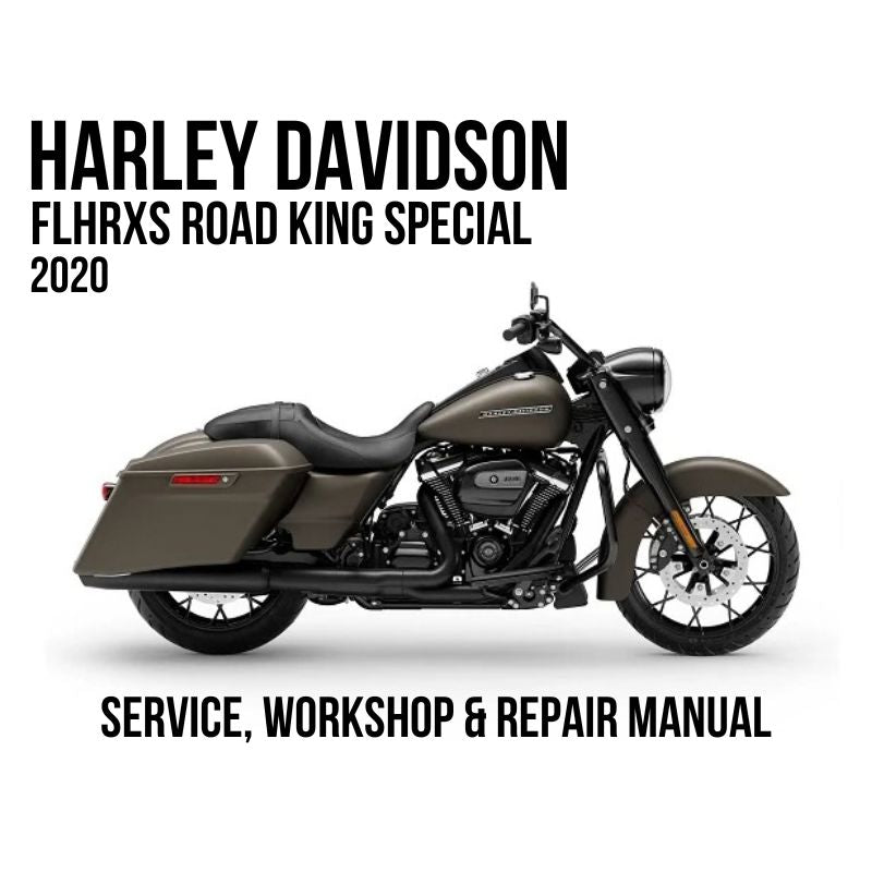 2020 Harley Davidson FLHRXS Road King Special Service, Workshop & Repair Manual