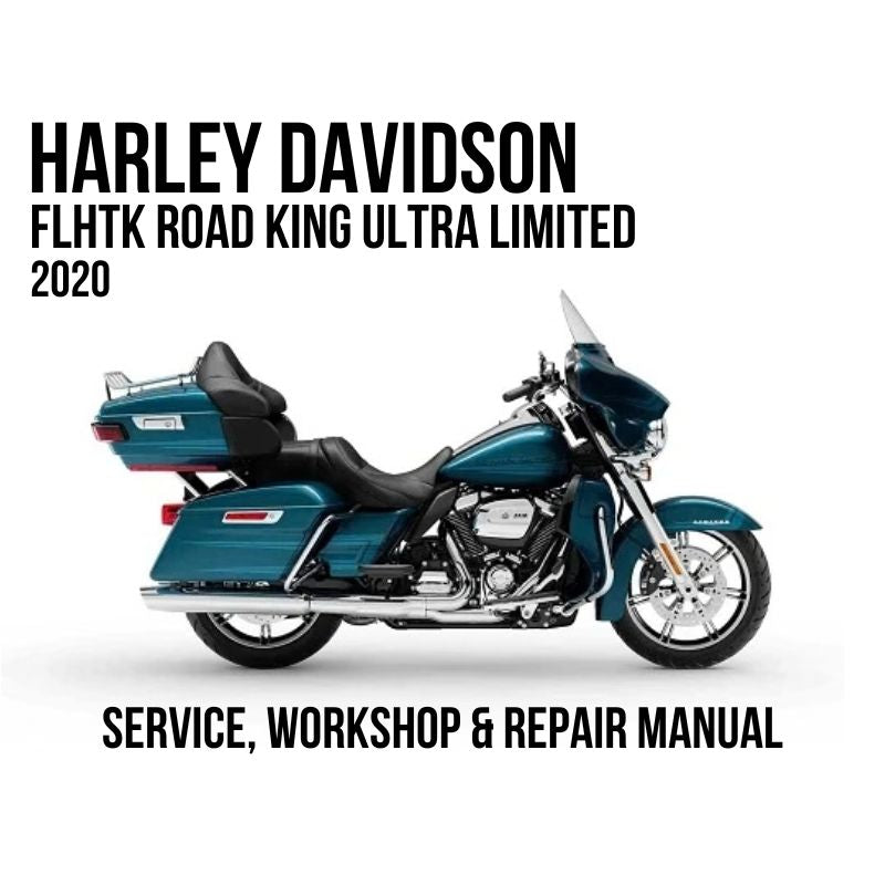 Harley-Davidson FLHTK Road King Ultra Limited 2020 motorcycle shown in side profile on a white background, with large black text reading 'HARLEY DAVIDSON FLHTK ROAD KING ULTRA LIMITED 2020' at the top and 'SERVICE, WORKSHOP & REPAIR MANUAL' at the bottom.