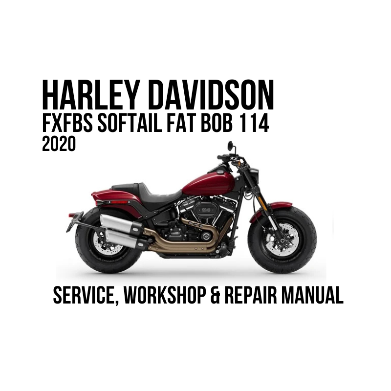 Harley-Davidson FXFBS Softail Fat Bob 114 2022 service, workshop, and repair manual cover featuring a side profile of the motorcycle on a white background with black text.