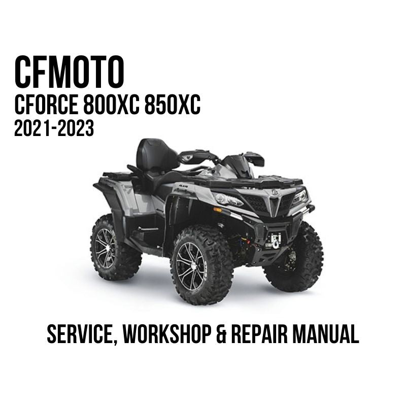 CFMOTO CFORCE 800XC 850XC 2021-2023 Service, Workshop & Repair Manual showing gray and black CFORCE ATV