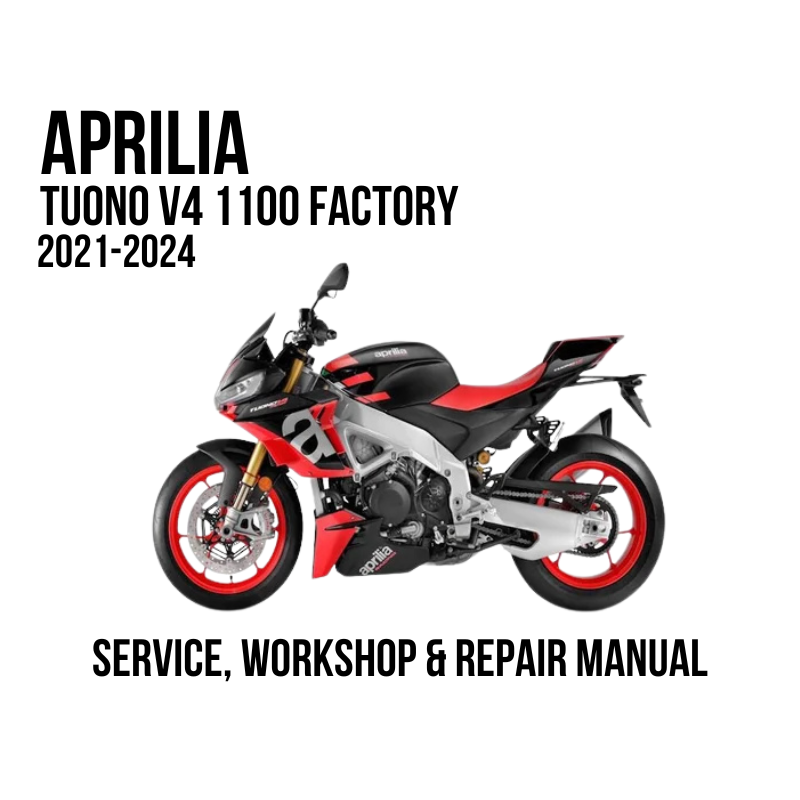 2021-2024 Aprilia Tuono V4 1100 Factory shown on a white background with text reading 'SERVICE, WORKSHOP & REPAIR MANUAL'.