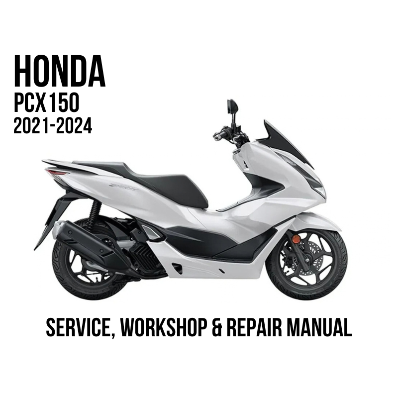 A white and black Honda PCX 150 scooter is shown on a plain white background with text reading 'HONDA PCX 150 2021-2024' and 'SERVICE, WORKSHOP & REPAIR MANUAL'.