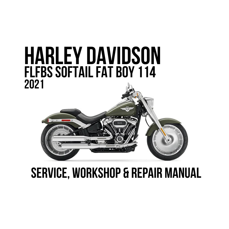 Harley-Davidson FLFBS Softail Fat Boy 114 2021 service, workshop, and repair manual cover graphic on a white background, featuring a side view of the motorcycle with bold black text.