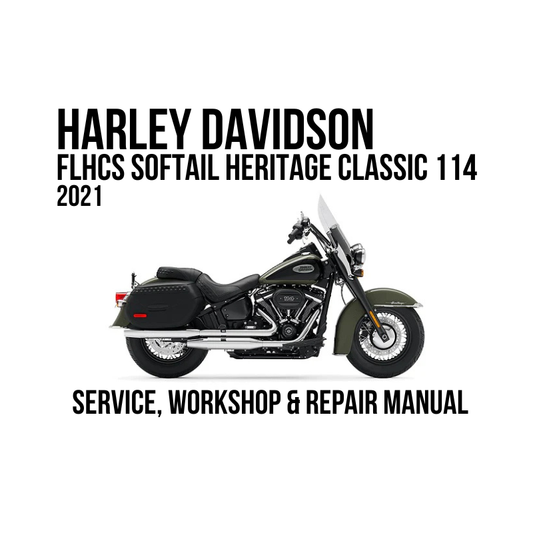Harley-Davidson FLHCS Softail Heritage Classic 114 2021 service, workshop, and repair manual cover featuring a black motorcycle on a white background with bold black text.