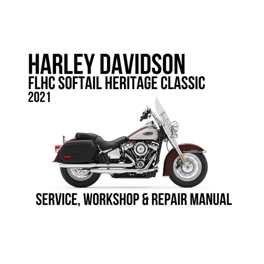 Harley-Davidson FLHC Softail Heritage Classic 2021 service, workshop, and repair manual cover featuring a side profile of the motorcycle on a white background.