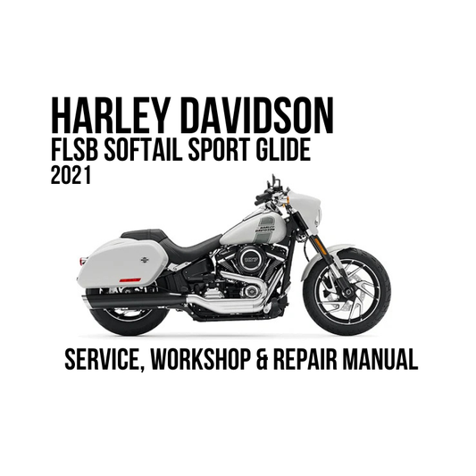 Harley-Davidson FLSB Softail Sport Glide 2021 motorcycle shown in side profile on a white background, with bold black text reading 'HARLEY DAVIDSON FLSB SOFTAIL SPORT GLIDE 2021' above and 'SERVICE, WORKSHOP & REPAIR MANUAL' below.
