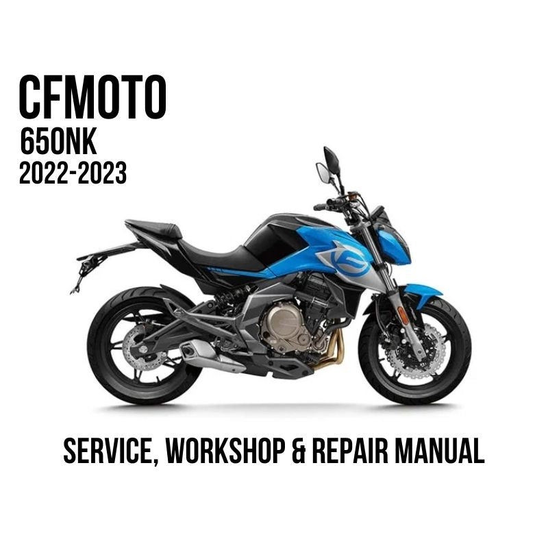 A blue and black CFMOTO 650NK motorcycle is shown in side profile on a white background, with text reading 'CFMOTO 650NK 2022-2023' at top left and 'SERVICE, WORKSHOP & REPAIR MANUAL' at bottom.