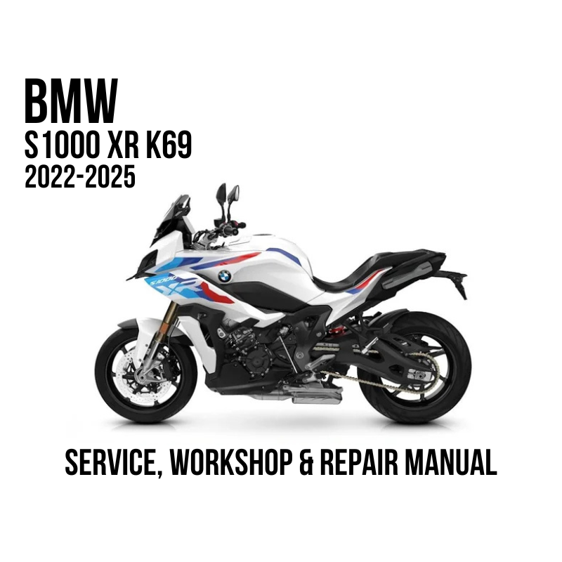 BMW S 1000 XR K69 2022-2025 service, workshop, and repair manual cover graphic showing a white BMW motorcycle with blue and red graphics on a white background, with black text reading 'BMW S 1000 XR K69 2022-2025' and 'SERVICE, WORKSHOP & REPAIR MANUAL'.