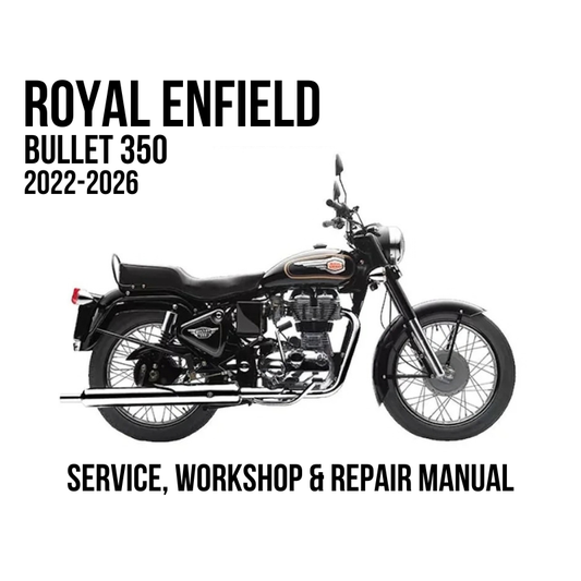 2022-2026 Royal Enfield Bullet 350 shown on a white background with text reading 'SERVICE, WORKSHOP & REPAIR MANUAL'.
