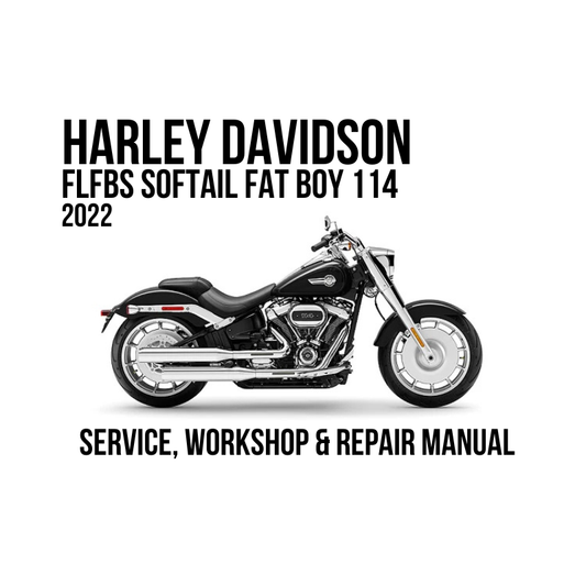Harley-Davidson FLFBS Softail Fat Boy 114 2022 service, workshop, and repair manual cover featuring a side profile of the motorcycle on a white background with black text.
