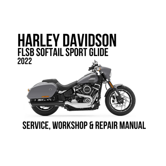 Harley-Davidson FLSB Softail Sport Glide 2022 service, workshop, and repair manual cover featuring a side profile of the motorcycle on a white background with black text.