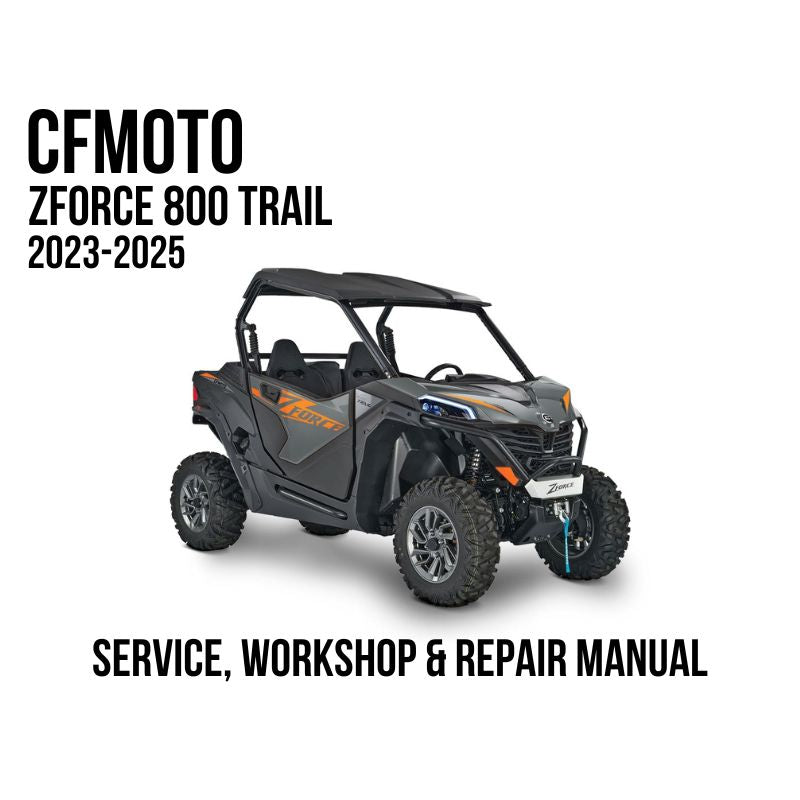 CFMOTO ZFORCE 800 TRAIL 2023-2025 Service, Workshop & Repair Manual showing gray ZFORCE 800 TRAIL UTV