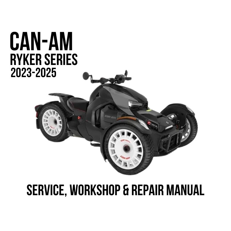 2023-2025 Can-Am Ryker Series motorcycle shown in side profile on a white background, with text reading 'SERVICE, WORKSHOP & REPAIR MANUAL'.