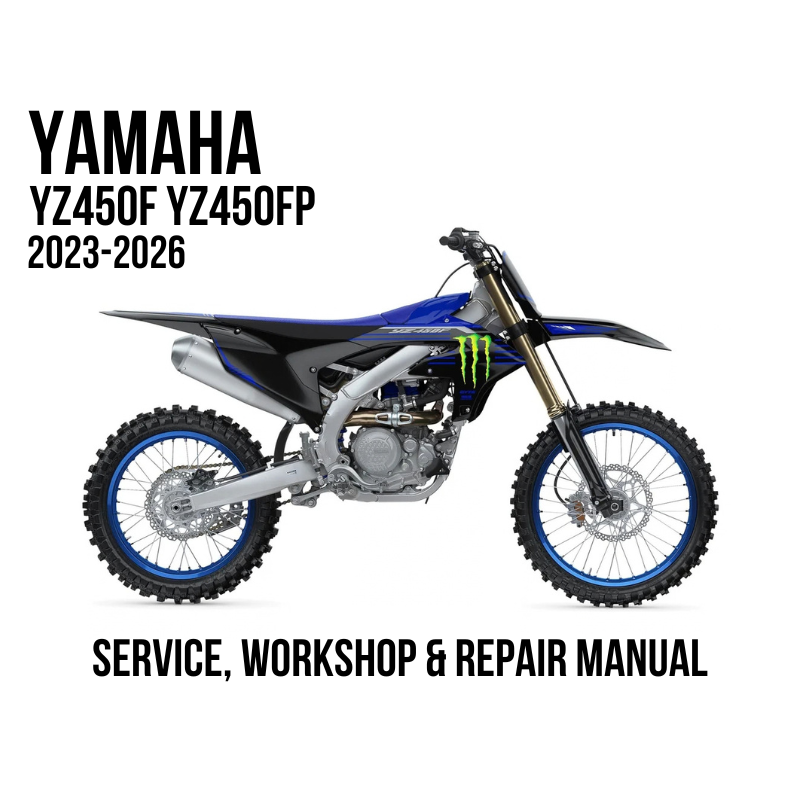 Yamaha YZ450F and YZ450FP 2023-2026 dirt bike service and workshop repair manual cover graphic on a white background, featuring a side profile of the blue and black motorcycle with Monster Energy branding.