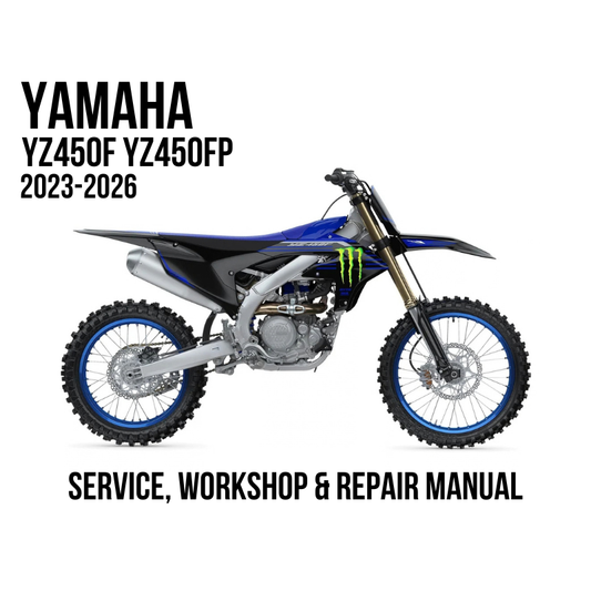 Yamaha YZ450F and YZ450FP 2023-2026 dirt bike service and workshop repair manual cover graphic on a white background, featuring a side profile of the blue and black motorcycle with Monster Energy branding.