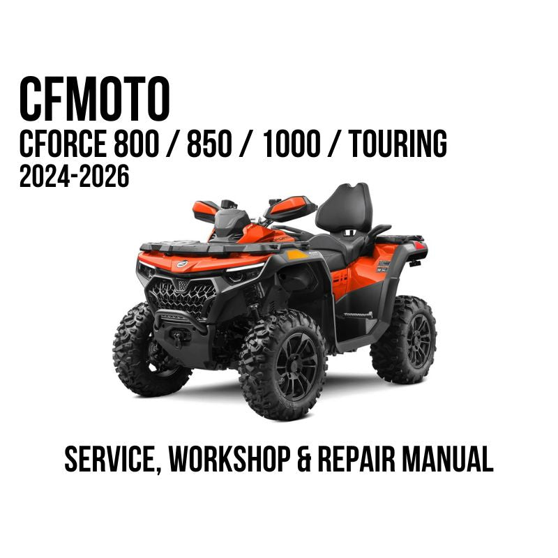 CFMOTO CFORCE 800 / 850 / 1000 / Touring 2024-2026 Service, Workshop & Repair Manual showing orange CFORCE ATV