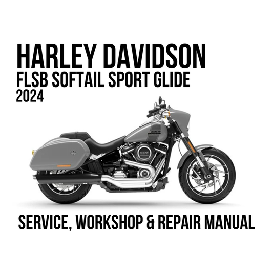 Harley-Davidson FLSB Softail Sport Glide 2024 service, workshop, and repair manual cover featuring a side profile of the motorcycle on a white background.