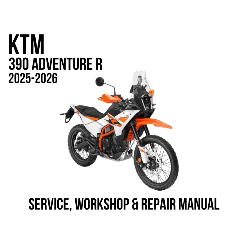 A KTM 390 Adventure R motorcycle is shown on a white background with text reading 'KTM 390 ADVENTURE R 2025-2026' and 'SERVICE, WORKSHOP & REPAIR MANUAL'. This is not a real-world lifestyle scene and not a measurement chart, color swatch, or instruction diagram; it functions as a digital cover/preview for a manual, so subject_type is best classified as Other.