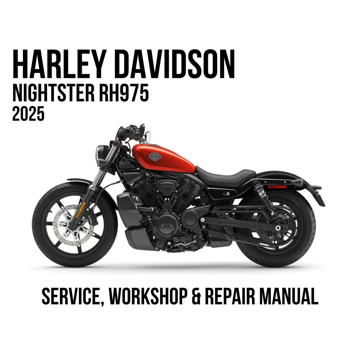 Harley-Davidson Nightster RH975 2025 Service, Workshop & Repair Manual showing red tank Nightster motorcycle