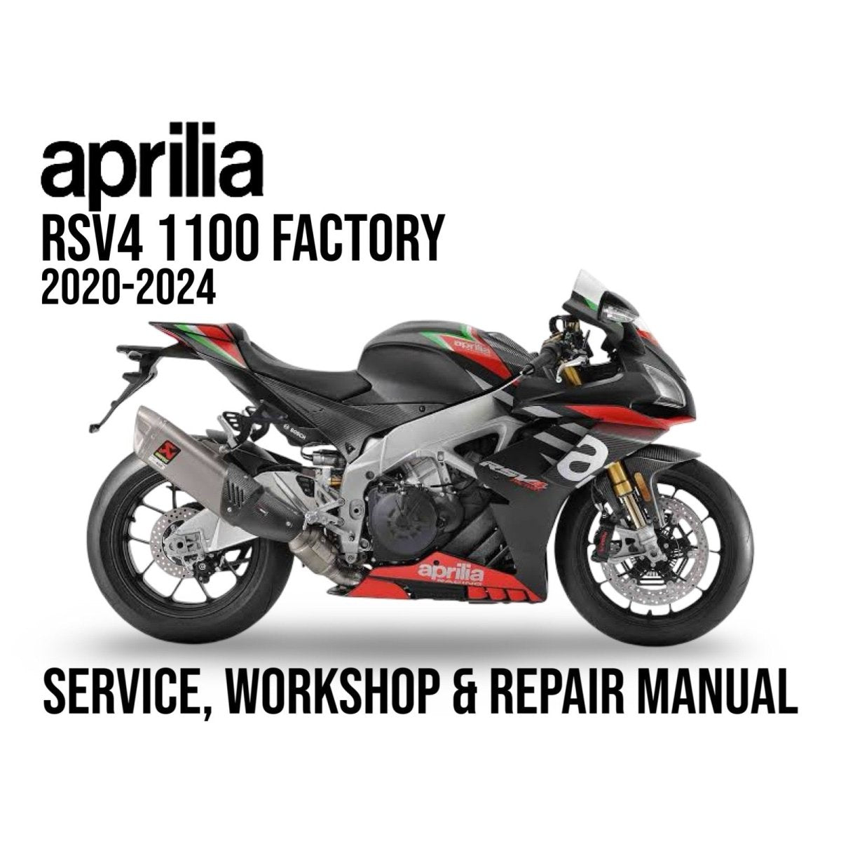 Aprilia RSV4 1100 Factory motorcycle with text about a service, workshop, and repair manual for the years 2020-2024.