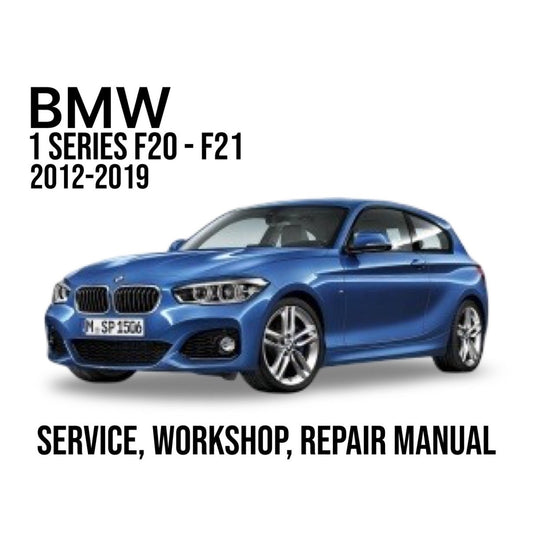 Blue BMW 1 Series F20-F21 car on a white background with text about service, workshop, and repair manual.