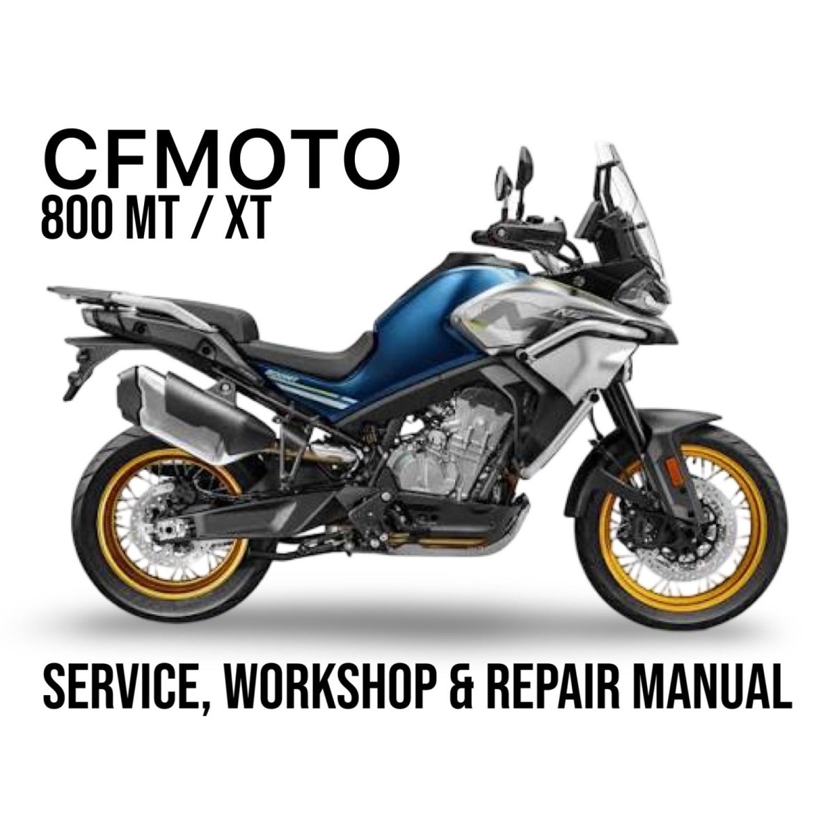 CFMOTO 800 MT/XT motorcycle on a white background with text about service, workshop, and repair manual.