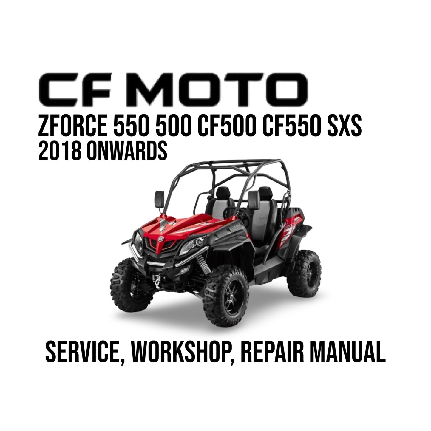 CF Moto ZForce 550 500 CF500 CF550 SXS 2018 onwards service, workshop, repair manual cover with red off-road vehicle.