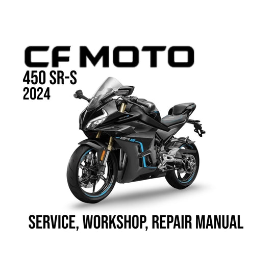 CF Moto 450 SR-S 2024 motorcycle on a white background with text about service, workshop, and repair manual.