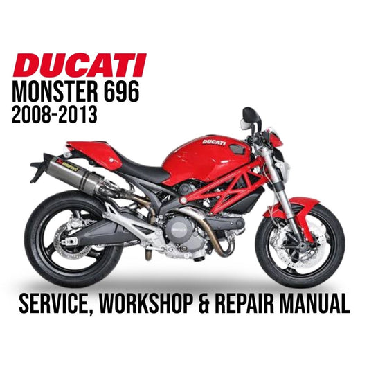 Ducati Monster 696 motorcycle with text about service, workshop, and repair manual on a white background