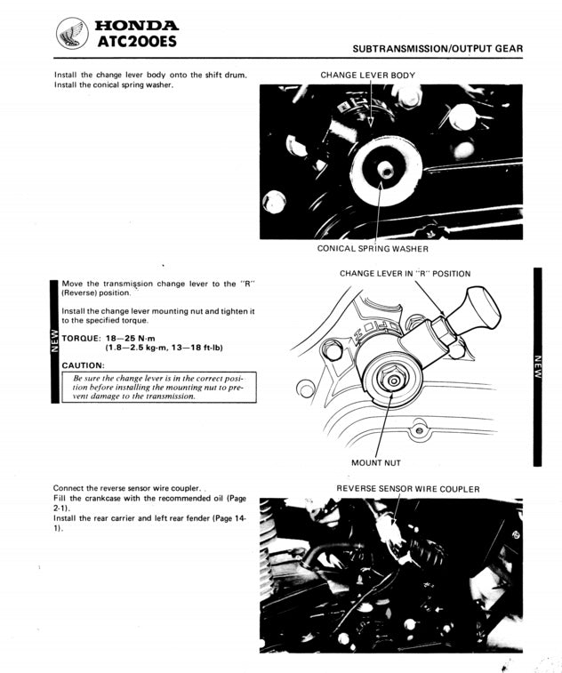 Technical diagram and instructions for Honda ATC200ES subtransmission/output gear assembly.