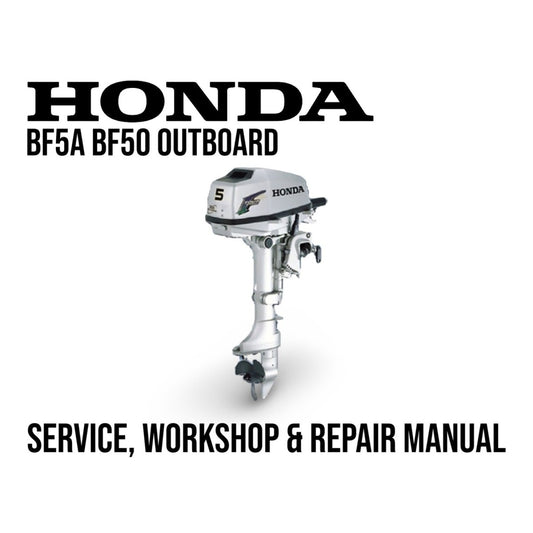 Honda BF5A BF50 outboard motor with text about service, workshop, and repair manual on a white background