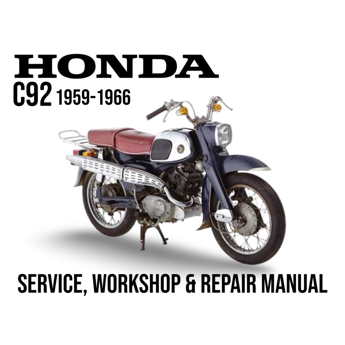Honda C92 motorcycle on a white background with text about service, workshop, and repair manual.