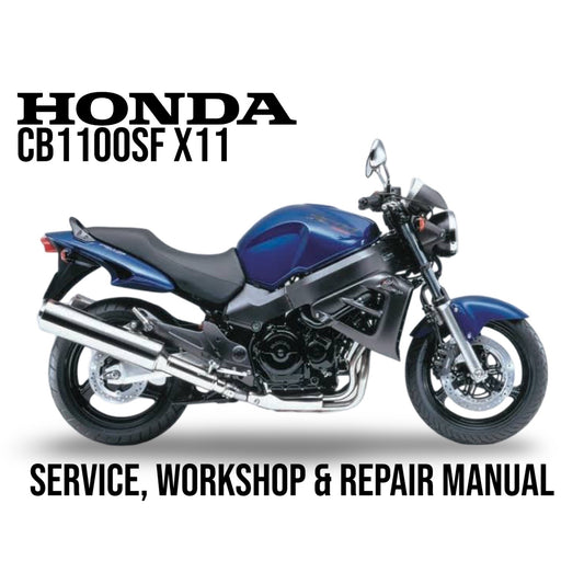 Honda CB1100SF X11 motorcycle on a white background with text indicating it's a service, workshop, and repair manual.