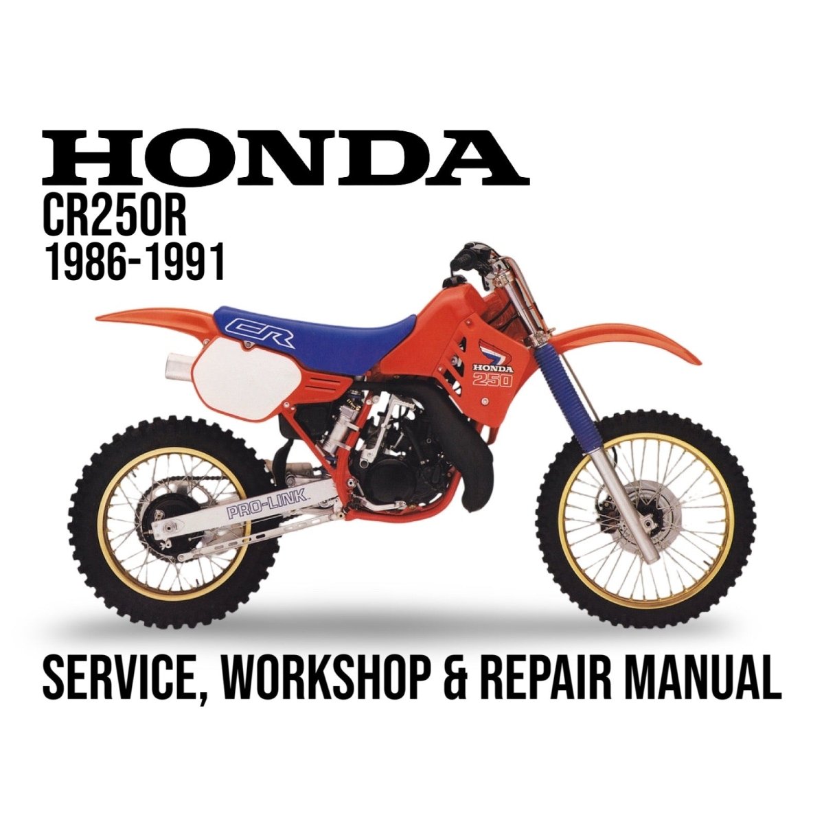 Honda CR250R dirt bike on a white background with text about service, workshop, and repair manual.