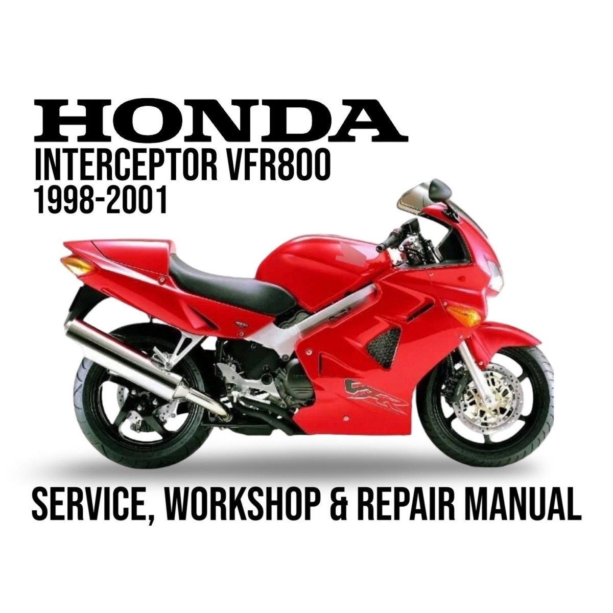 Honda Interceptor VFR800 service, workshop & repair manual cover with a red motorcycle on a white background.