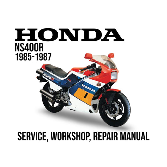 Honda NS400R 1985-1987 service, workshop, repair manual cover with motorcycle illustration.