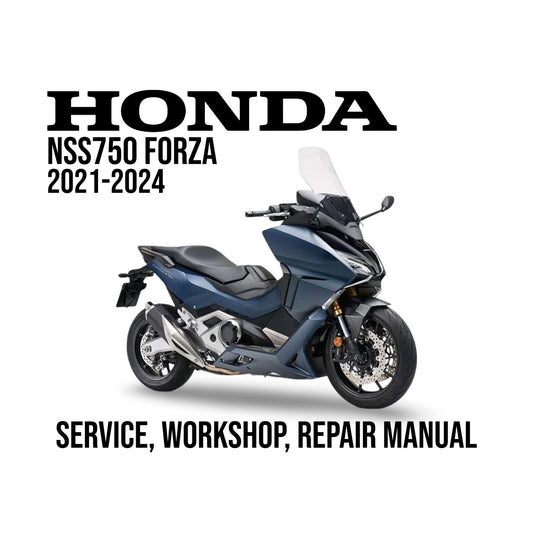 Honda NSS750 Forza 2021-2024 service, workshop, repair manual cover with motorcycle on white background