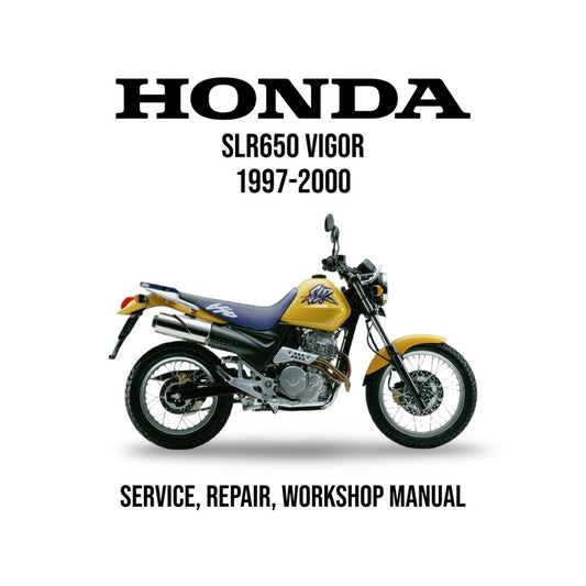Honda SLR650 Vigor 1997-2000 service, repair, and workshop manual cover with motorcycle illustration.