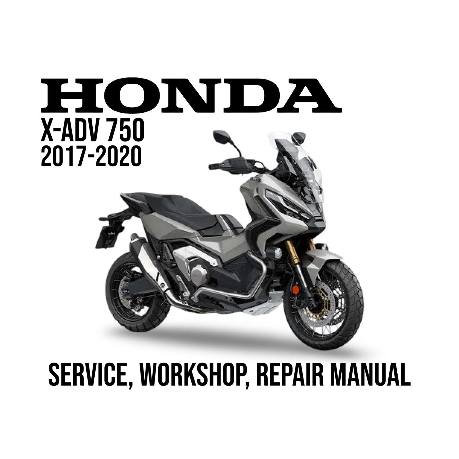 Honda X-ADV 750 service, workshop, repair manual cover with motorcycle on a white background