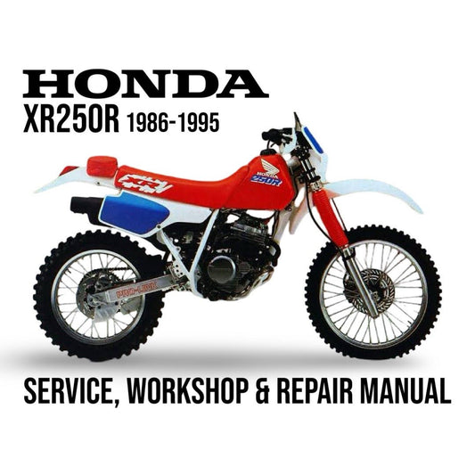Honda XR250R motorcycle with text indicating a service, workshop, and repair manual for the years 1986-1995 on a white background.