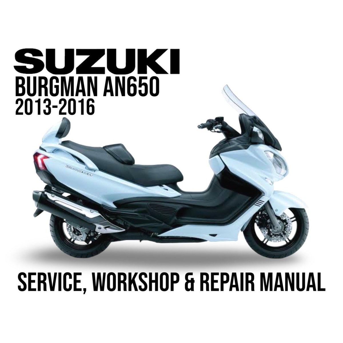 Suzuki Burgman 650 AN650 2013-2016 Service Manual
