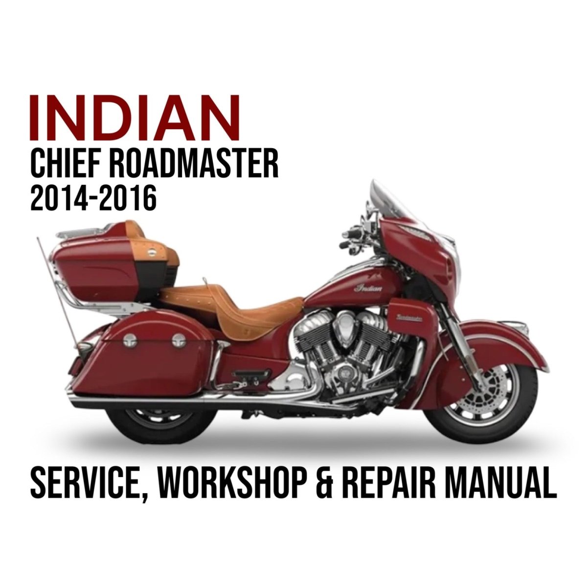 Red Indian Chief Roadmaster motorcycle on a white background with text about a service, workshop, and repair manual.