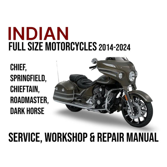 Indian motorcycle with text about service, workshop, and repair manual for full-size motorcycles from 2014 to 2024.