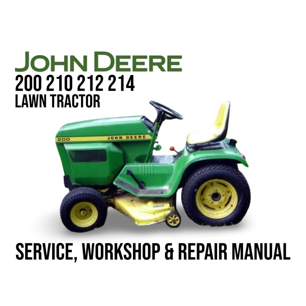 John Deere lawn tractor with model numbers on a white background