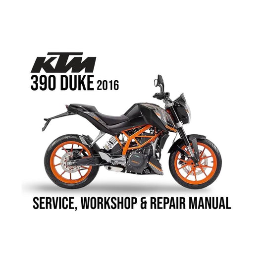 KTM 390 Duke 2016 service, workshop & repair manual cover with motorcycle on white background